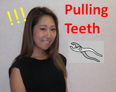 pulling teeth